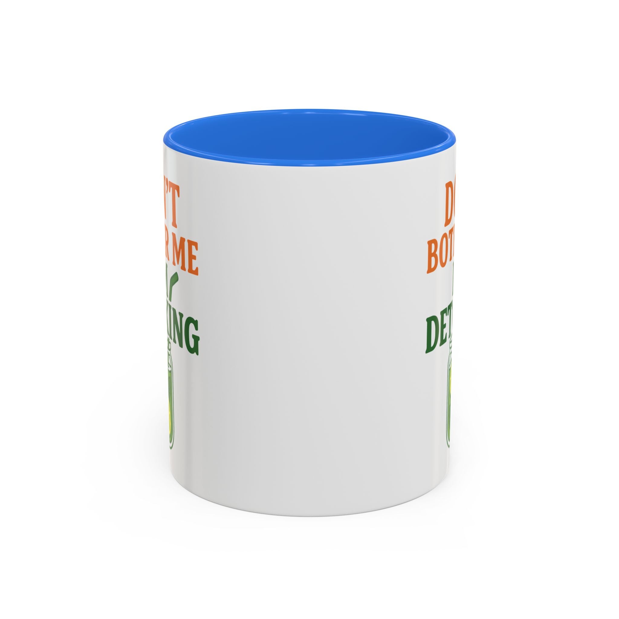 Mug - "Don't Bother Me I'm Detoxing" Lemon Detox Herbal Tea Mug (11oz/15oz)