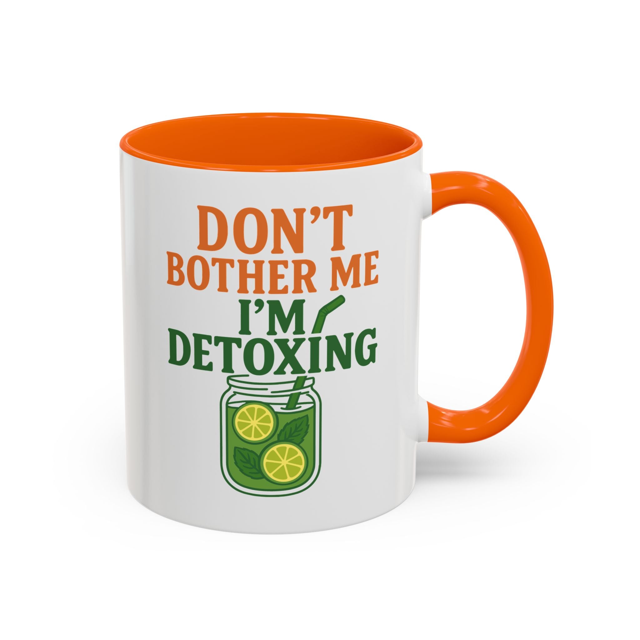 Detoxing Coffee Mug — "Don't Bother Me I'm Detoxing" Accent Mug