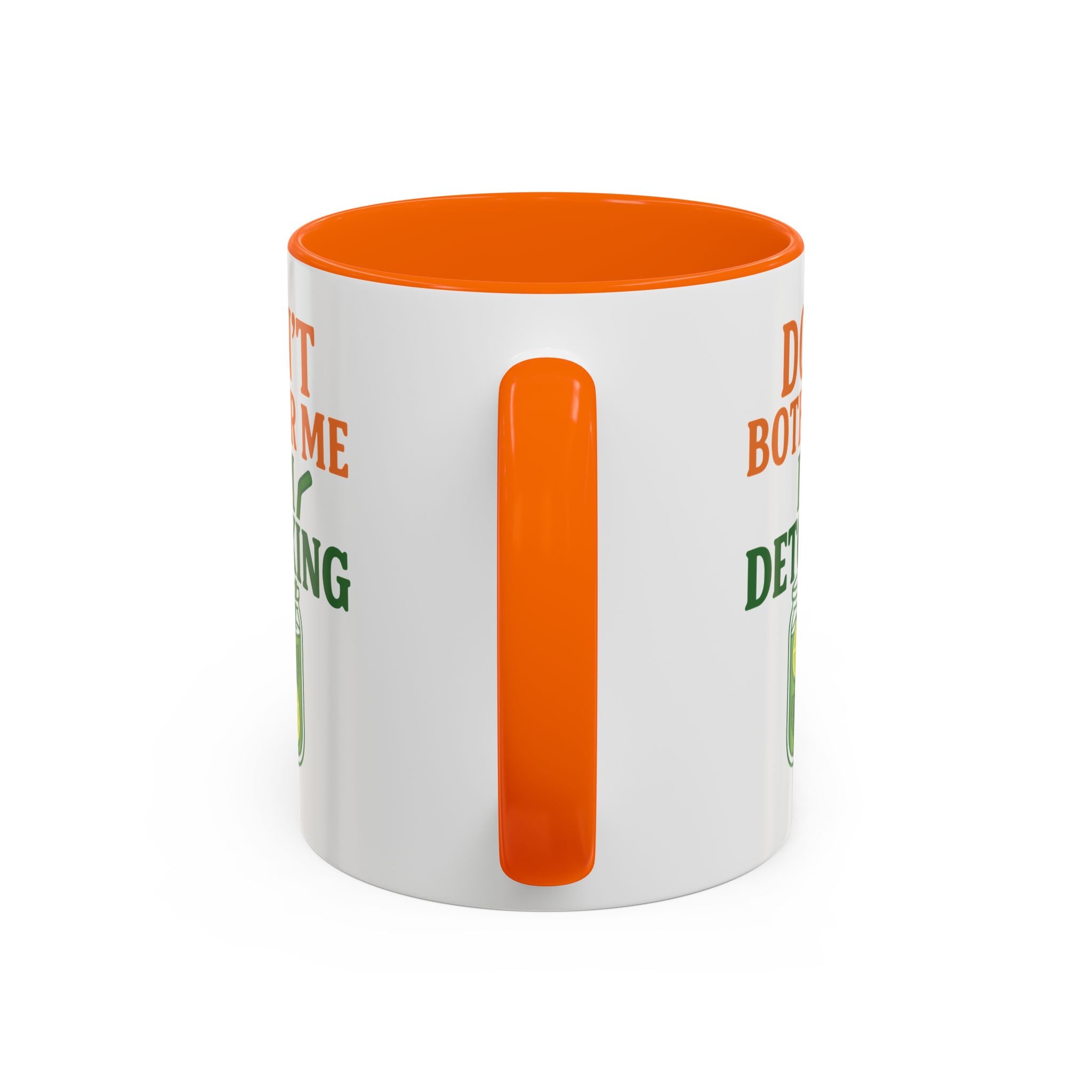 Detoxing Coffee Mug — "Don't Bother Me I'm Detoxing" Accent Mug