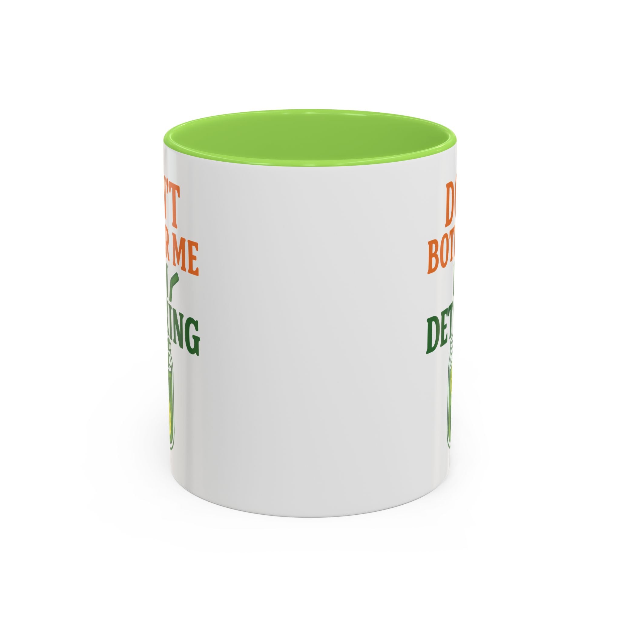 Mug - "Don't Bother Me I'm Detoxing" Lemon Detox Herbal Tea Mug (11oz/15oz)