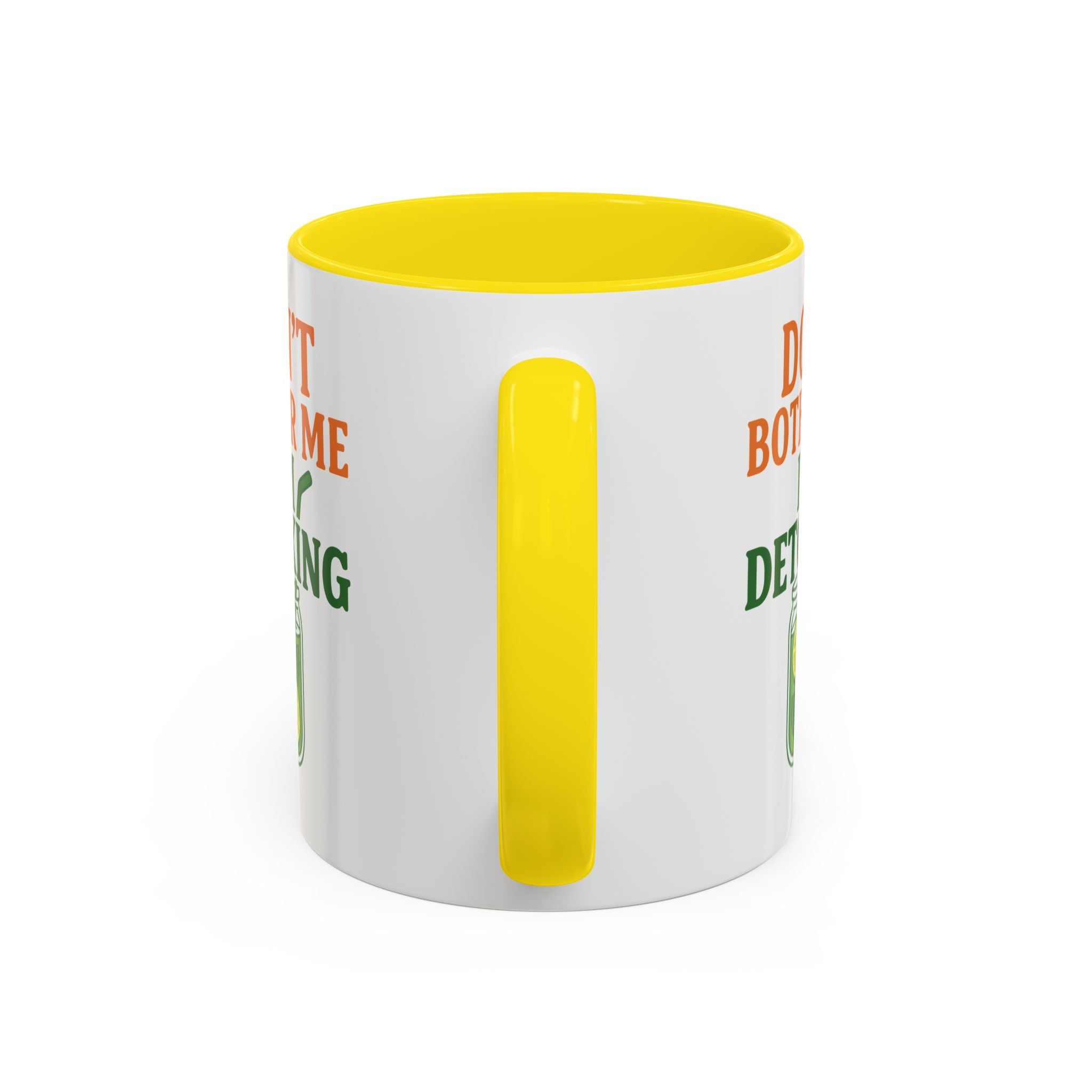 Detoxing Coffee Mug — "Don't Bother Me I'm Detoxing" Accent Mug