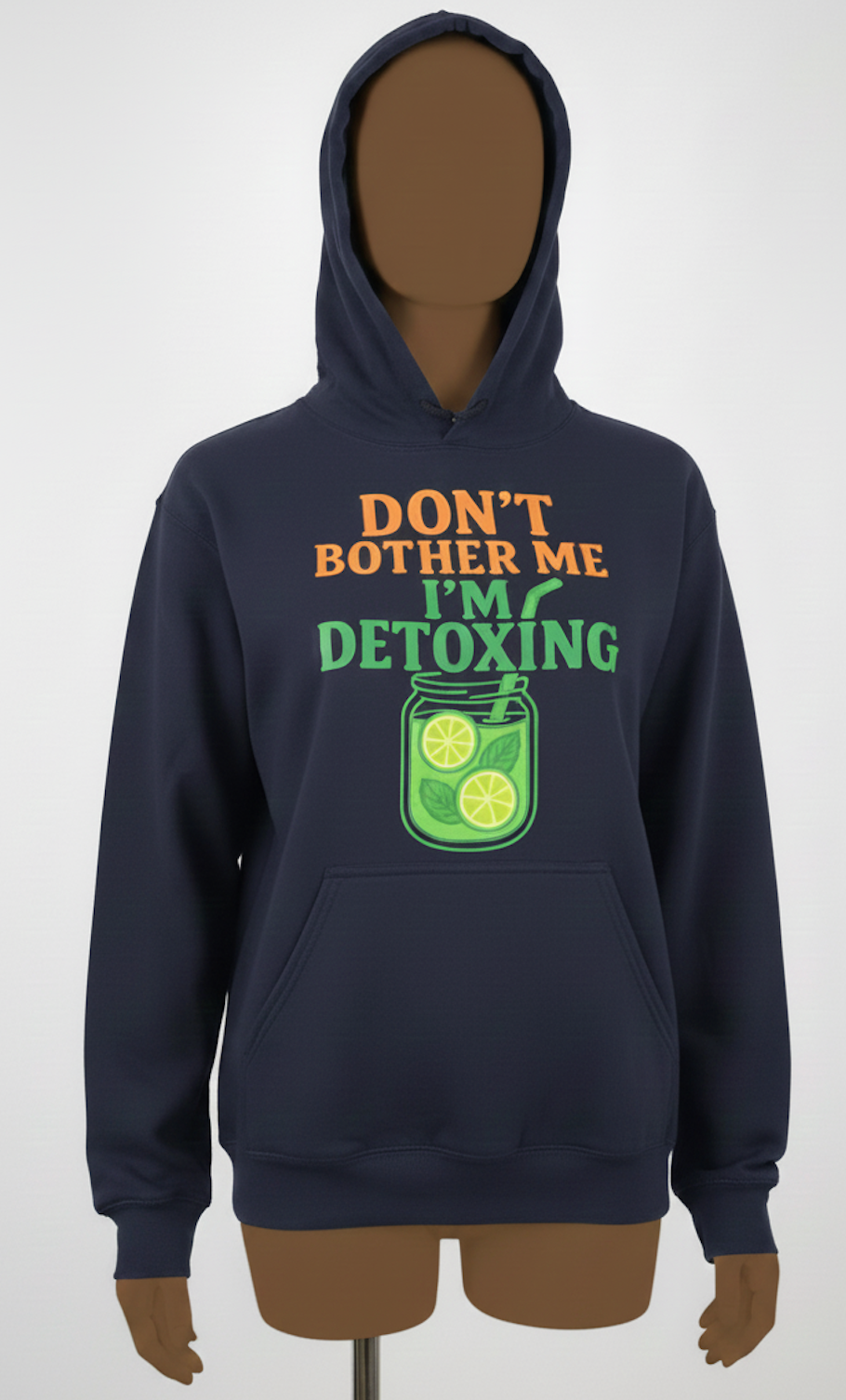 DON'T BOTHER ME, IM DETOXING, THE ESSENTIAL HOODIE ! UNISEX