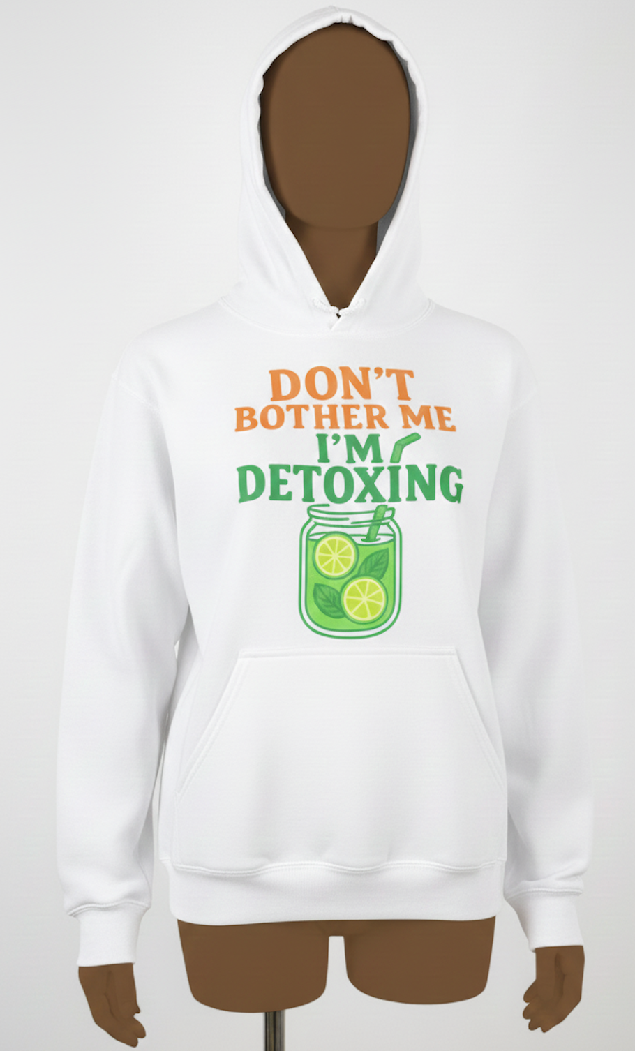 DON'T BOTHER ME, IM DETOXING, THE ESSENTIAL HOODIE ! UNISEX