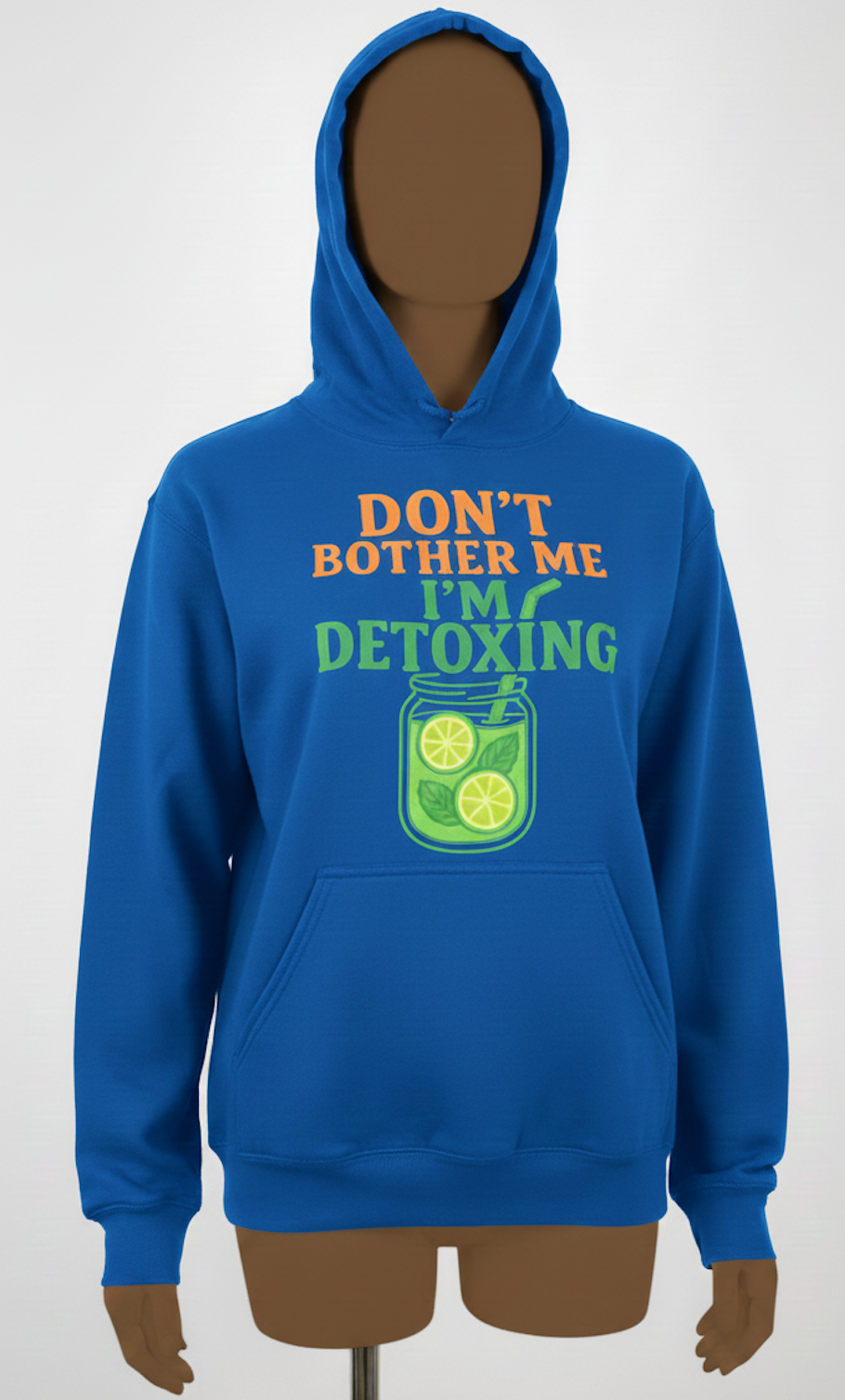 DON'T BOTHER ME, IM DETOXING, THE ESSENTIAL HOODIE ! UNISEX