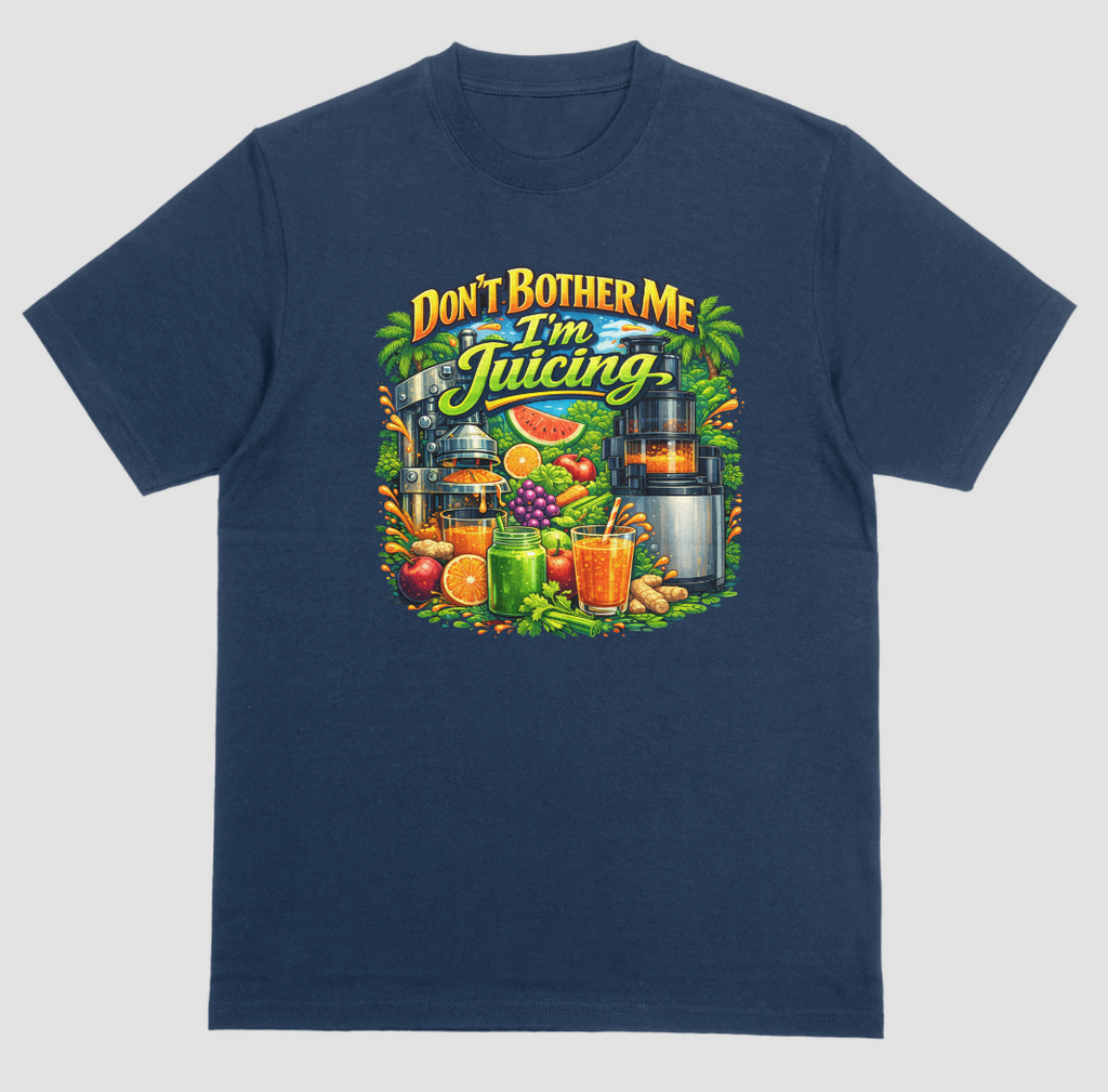 Don’t Bother Me I’m Juicing! – Wellness Lifestyle Tee