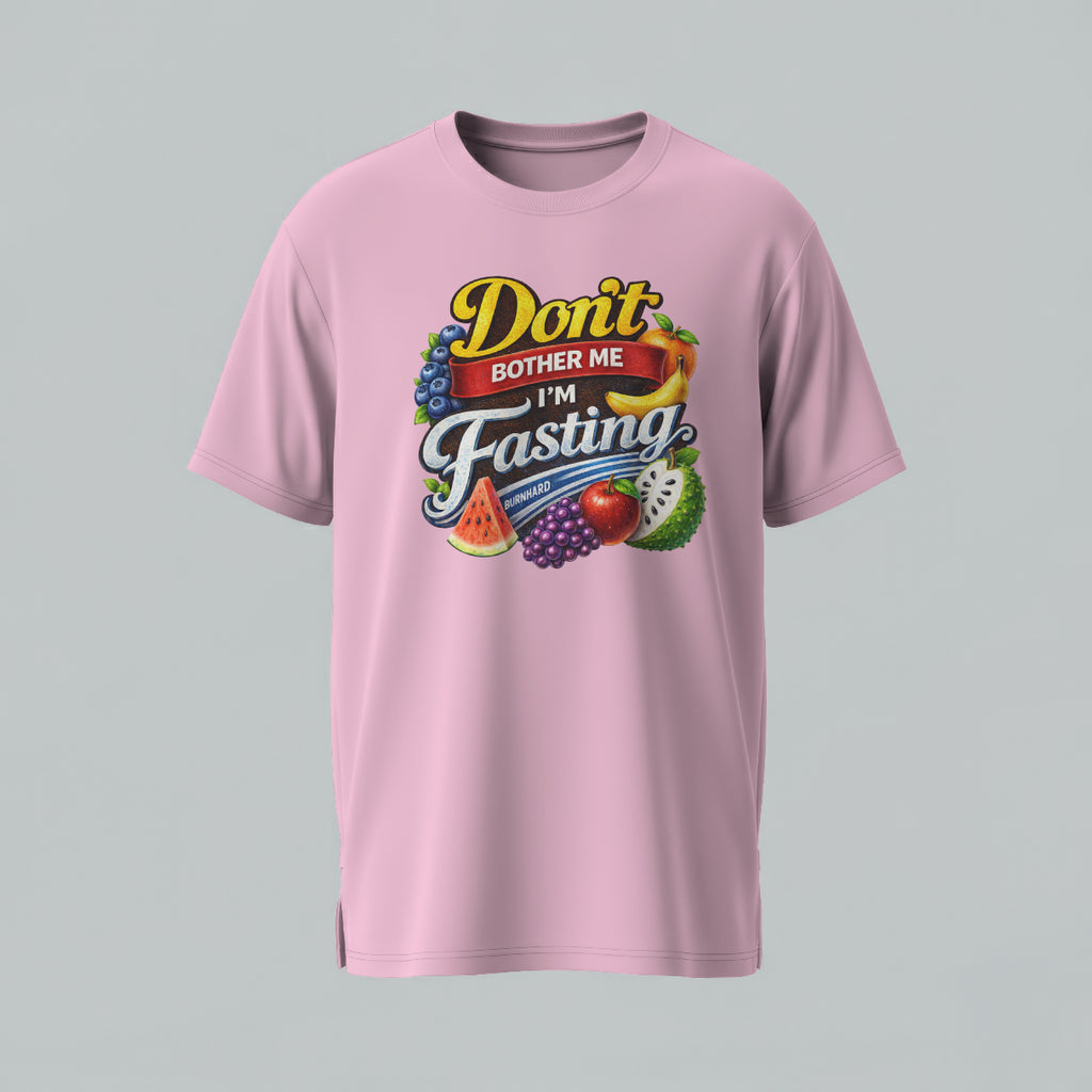 Don’t Bother Me I’m Fasting Burnhard Unisex Tee (Alkaline Edition)