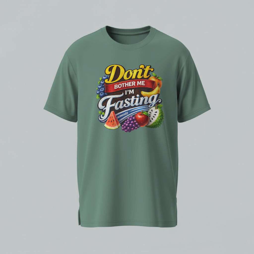 Don’t Bother Me I’m Fasting Burnhard Unisex Tee (Alkaline Edition)