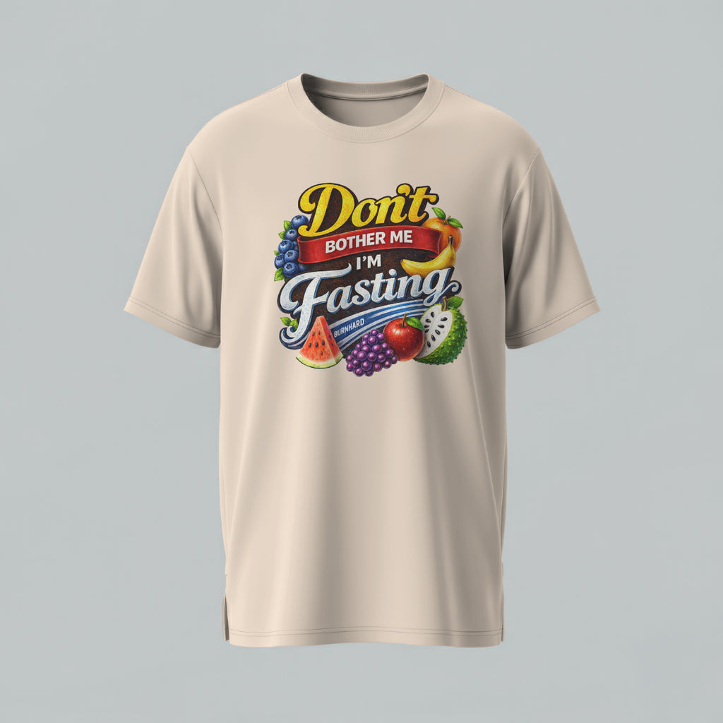 Don’t Bother Me I’m Fasting Burnhard Unisex Tee (Alkaline Edition)